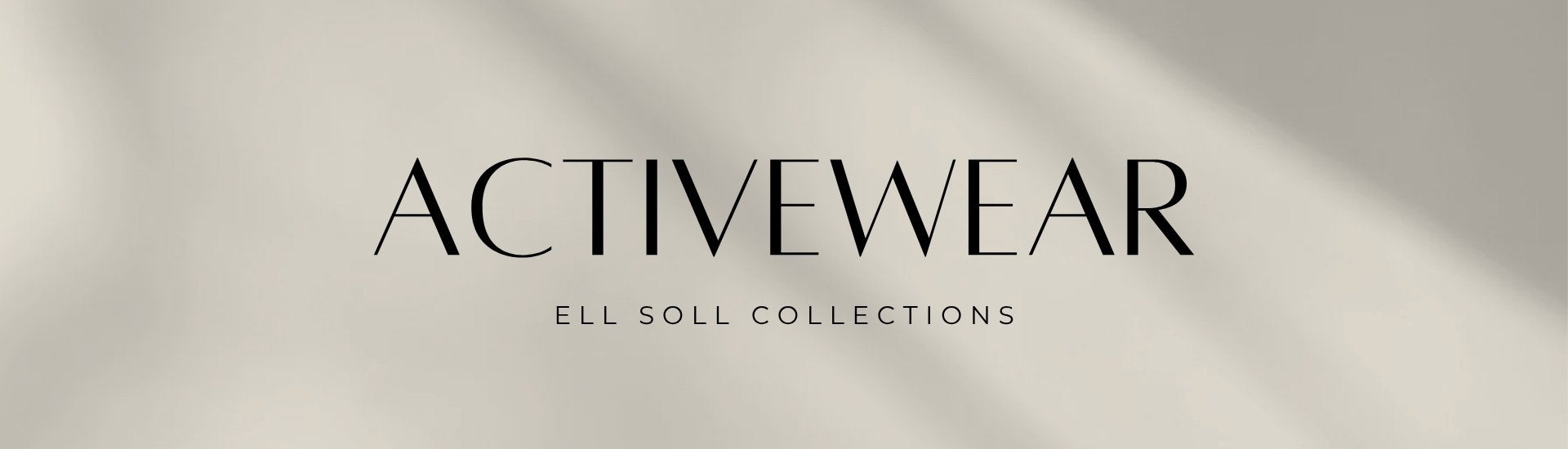 ell soll collection activewear